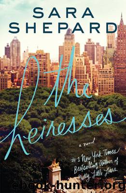 The Heiresses by Sara Shepard