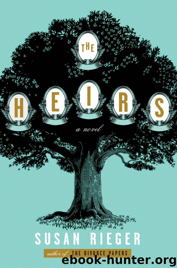 The Heirs by Susan Rieger
