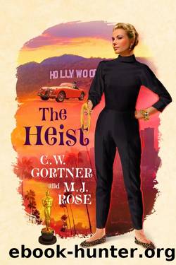 The Heist by C.W. Gortner