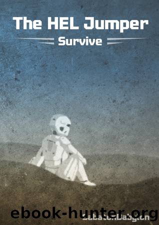 The Hel Jumper: Survive by SabatonBabylon