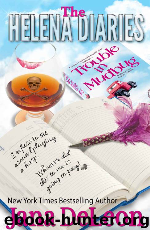 The Helena Diaries - Trouble in Mudbug (Ghost-in-Law Series Novellas) by DeLeon Jana