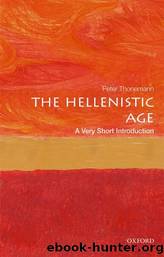The Helenistic Age: A Very Short Introduction by Peter Thonemann