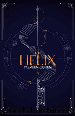 The Helix by Yasmeen Cohen