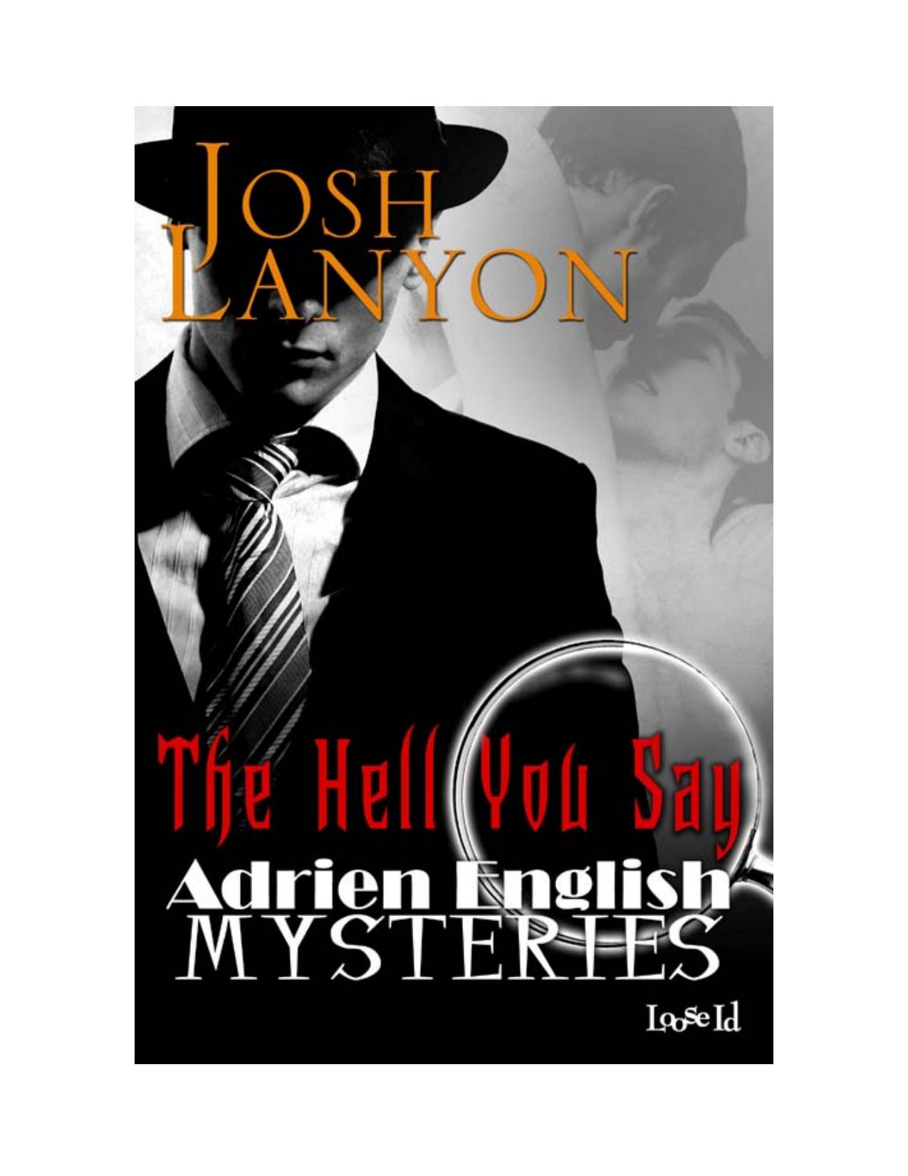 The Hell You Say by Josh Lanyon