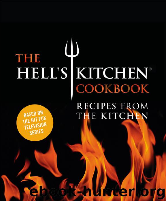 The Hell's Kitchen Cookbook by Hell's Kitchen