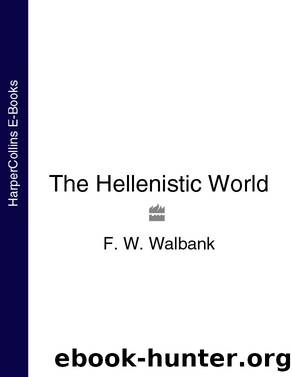 The Hellenistic World by F. W. Walbank