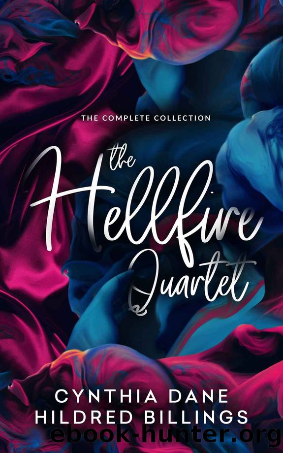 The Hellfire Quartet: The Complete Collection by Dane Cynthia & Billings Hildred