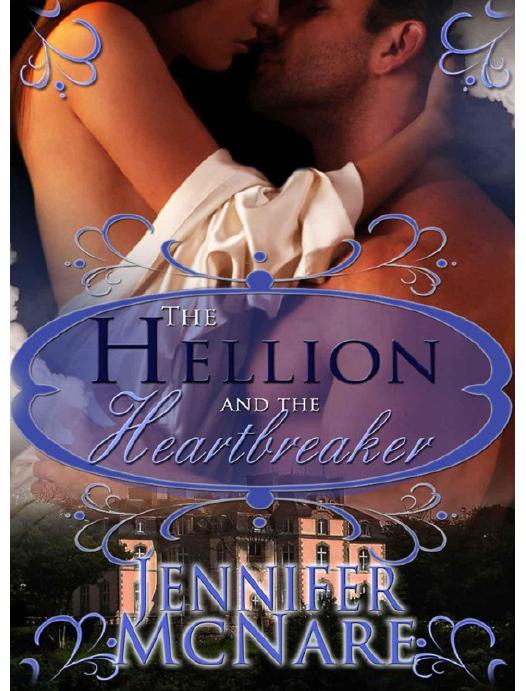 The Hellion and The Heartbreaker by McNare Jennifer
