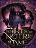 The Hells of Notre Dame: A Steamy Sapphic Retelling: The Phantom of Notre Dame, #1 by R. L. Davennor