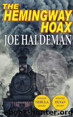 The Hemingway Hoax - Hugo and Nebula Winning Novella by Haldeman Joe