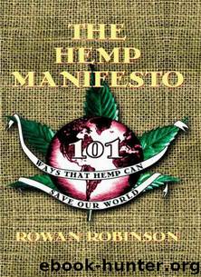 The Hemp Manifesto by Rowan Robinson
