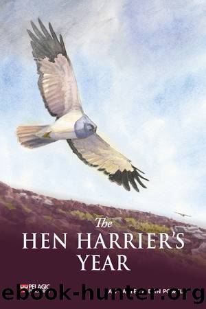 The Hen Harrier's Year by Ian Carter; & Dan Powell