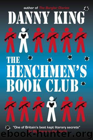 The Henchmen's Book Club by Danny King