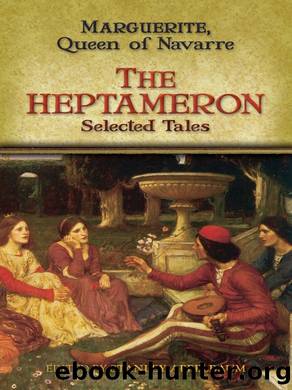 The Heptameron by Marguerite Queen of Navarre