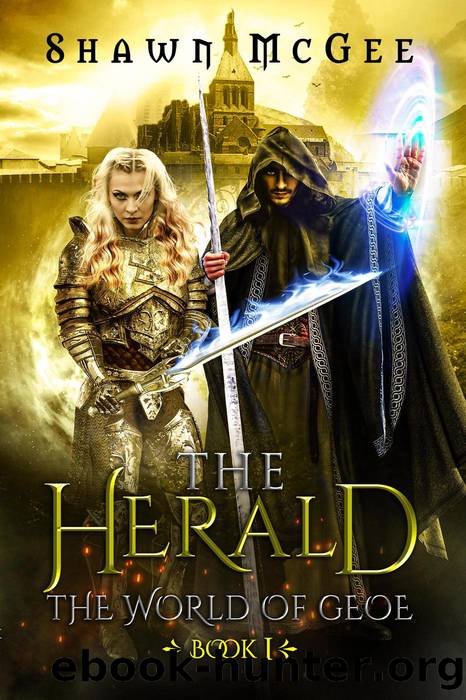 The Herald (The World of Geoe, #1) by Shawn McGee