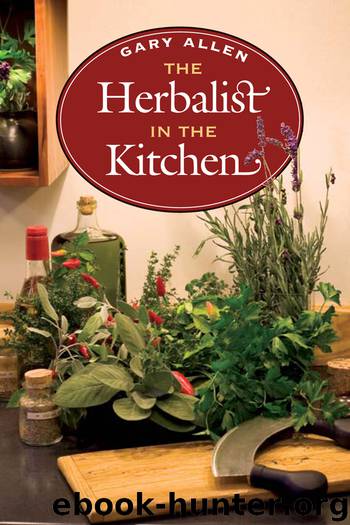 The Herbalist in the Kitchen by Gary Allen