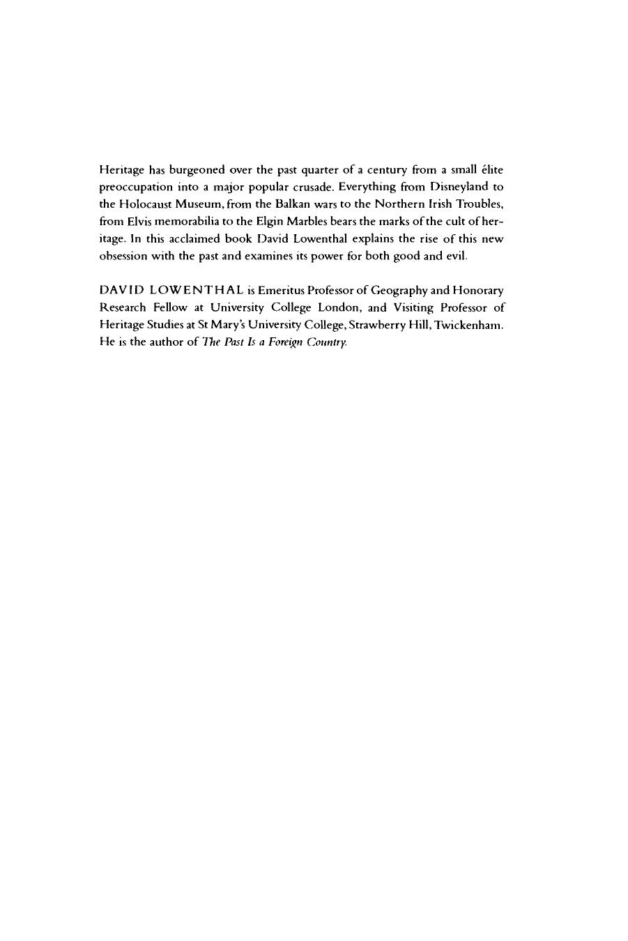 The Heritage Crusade and the Spoils of History by David Lowenthal