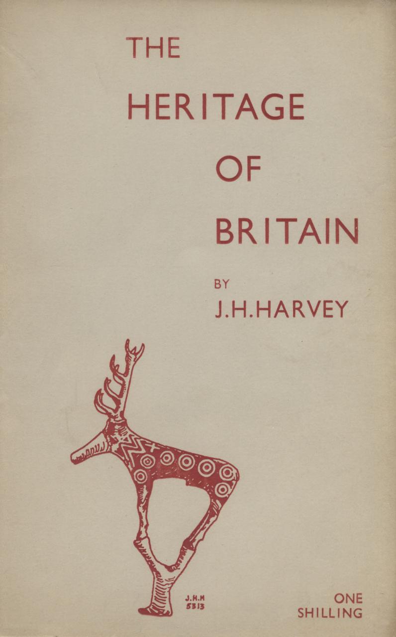 The Heritage of Britain by J. H. HARVEY