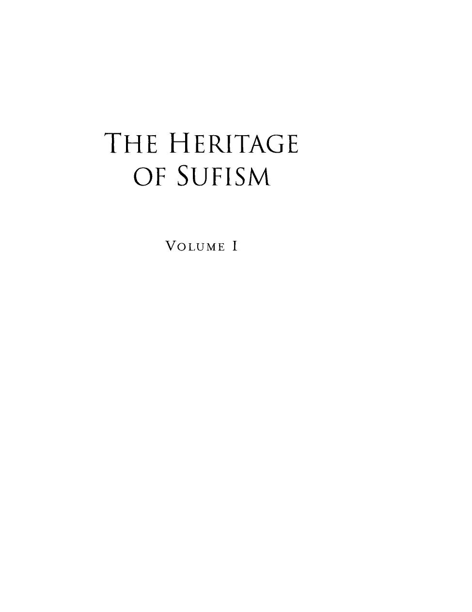 The Heritage of Sufism. Volume 1: Classical Persian Sufism from Its Origins to Rumi (700-1300) by Leonard Lewisohn (ed.)