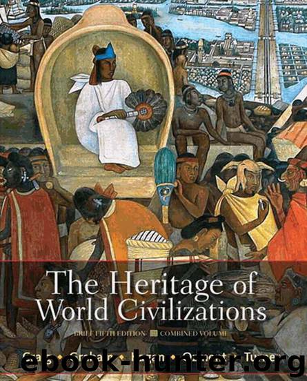 The Heritage of World Civilizations: Brief Fifth Edition, Combined Volume by Albert M. Craig William A. Graham Donald Kagan