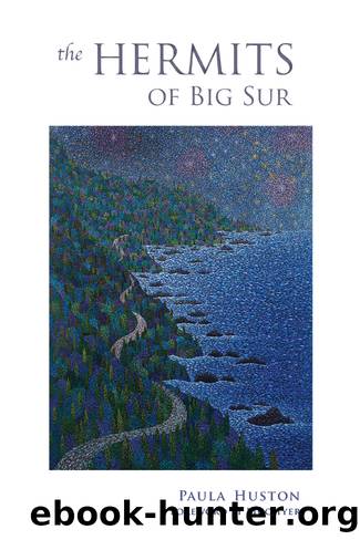 The Hermits of Big Sur by Paula Huston