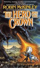 The Hero & The Crown by Robin Mckinley