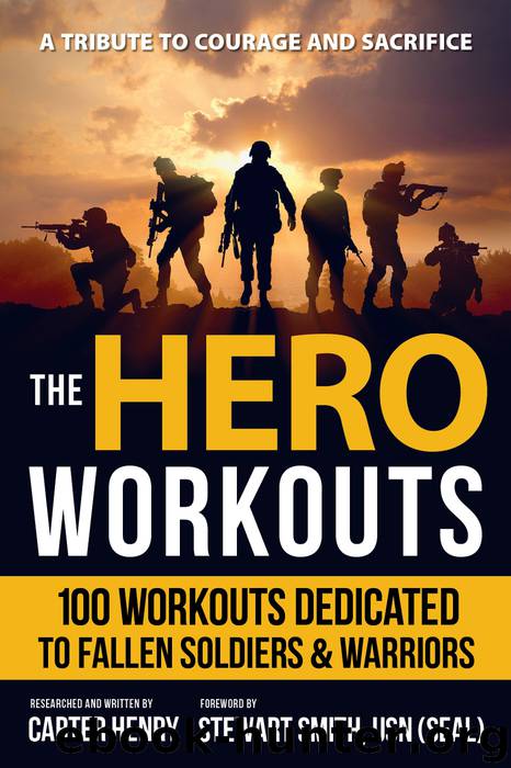 The Hero Workouts by Carter Henry