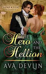 The Hero and the Hellion by Ava Devlin