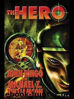 The Hero by John Ringo & Michael Z. Williamson