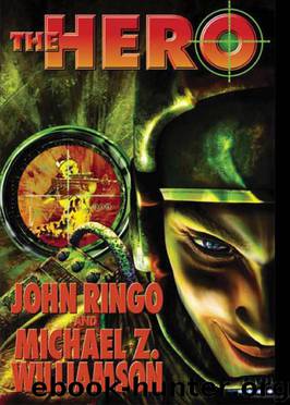 The Hero by Ringo John & Williamson Michael Z