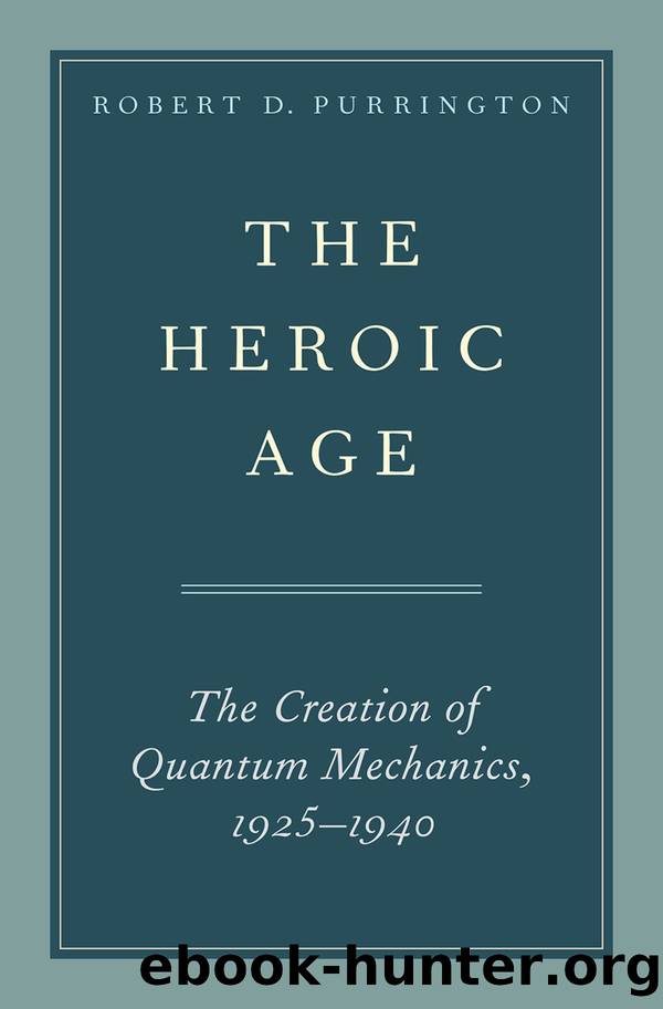 The Heroic Age by Robert D. Purrington;