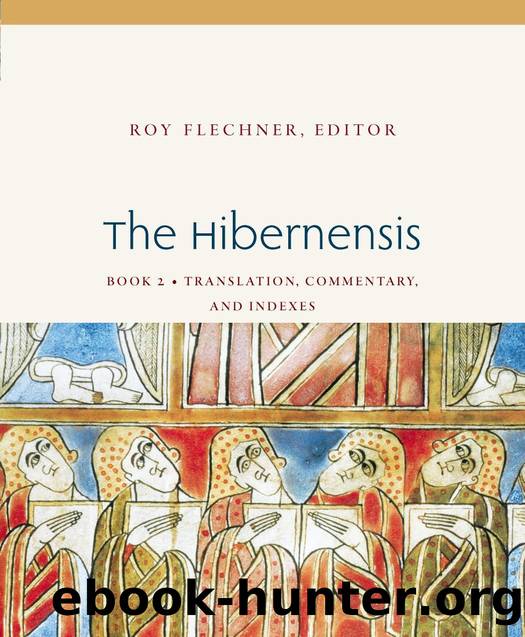 The Hibernensis, Book 2: Translation, Commentary, and Indexes by Flechner Roy (Editor)