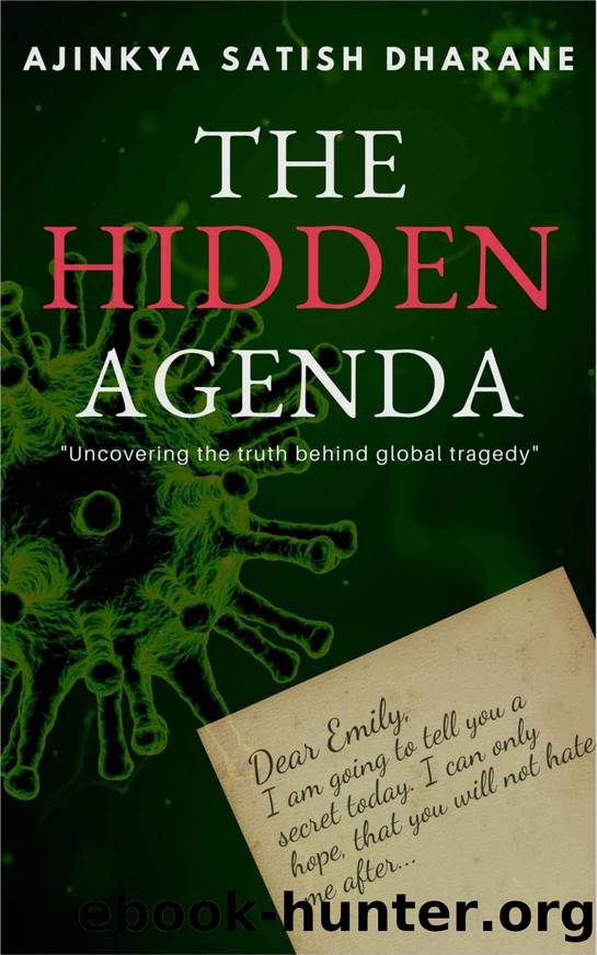 The Hidden Agenda by Ajinkya Dharane
