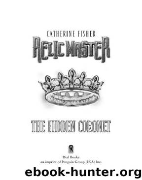 The Hidden Coronet #3 by Fisher Catherine