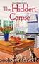 The Hidden Corpse (A Food Blogger Mystery Book 2) by Debra Sennefelder