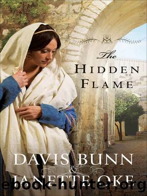 The Hidden Flame (Acts of Faith Book #2) by Janette Oke & Davis Bunn
