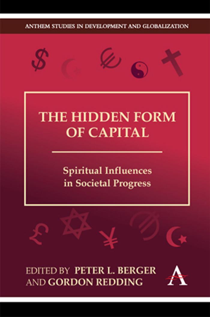 The Hidden Form of Capital by Redding & S. G. & Berger & Peter L