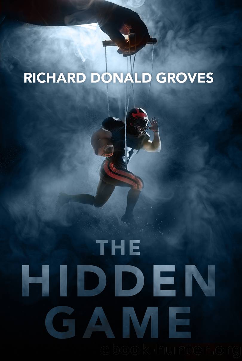 The Hidden Game by Richard Donald Groves