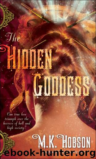 The Hidden Goddess by M K Hobson
