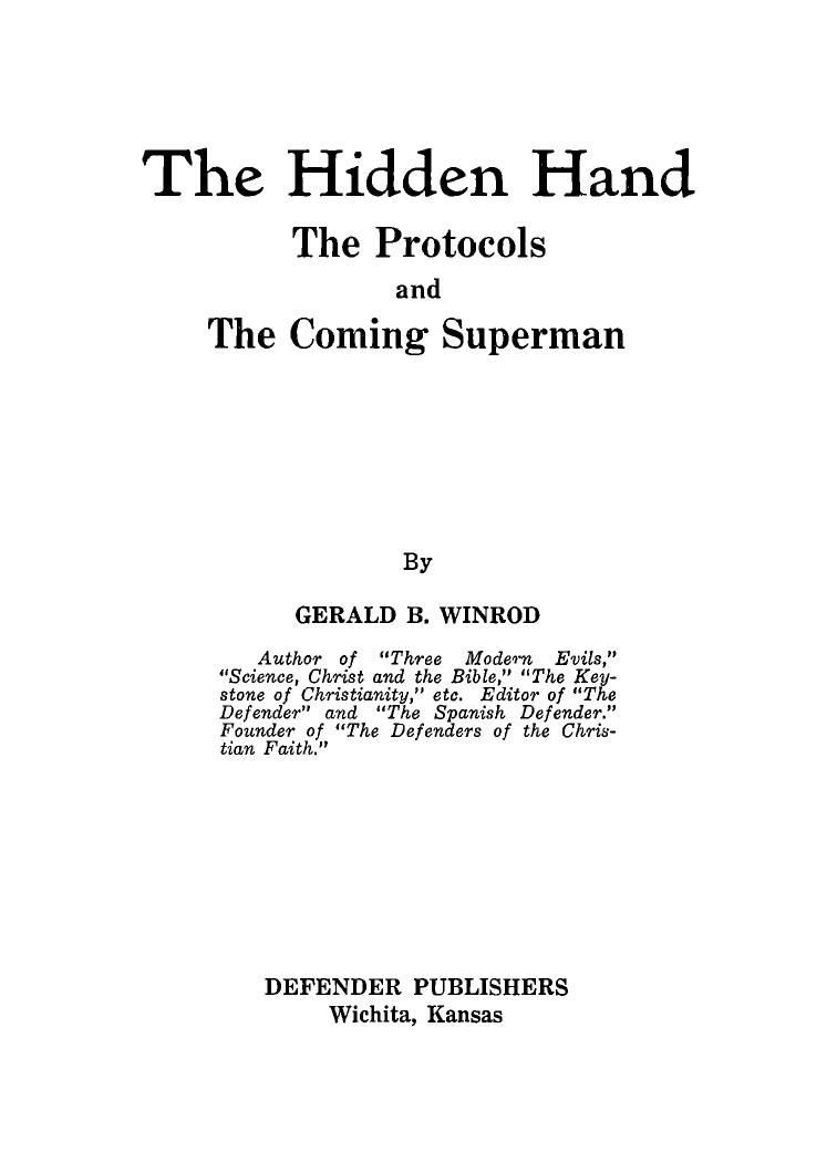 The Hidden Hand: The Protocols and The Coming Superman by Winrod Gerald B