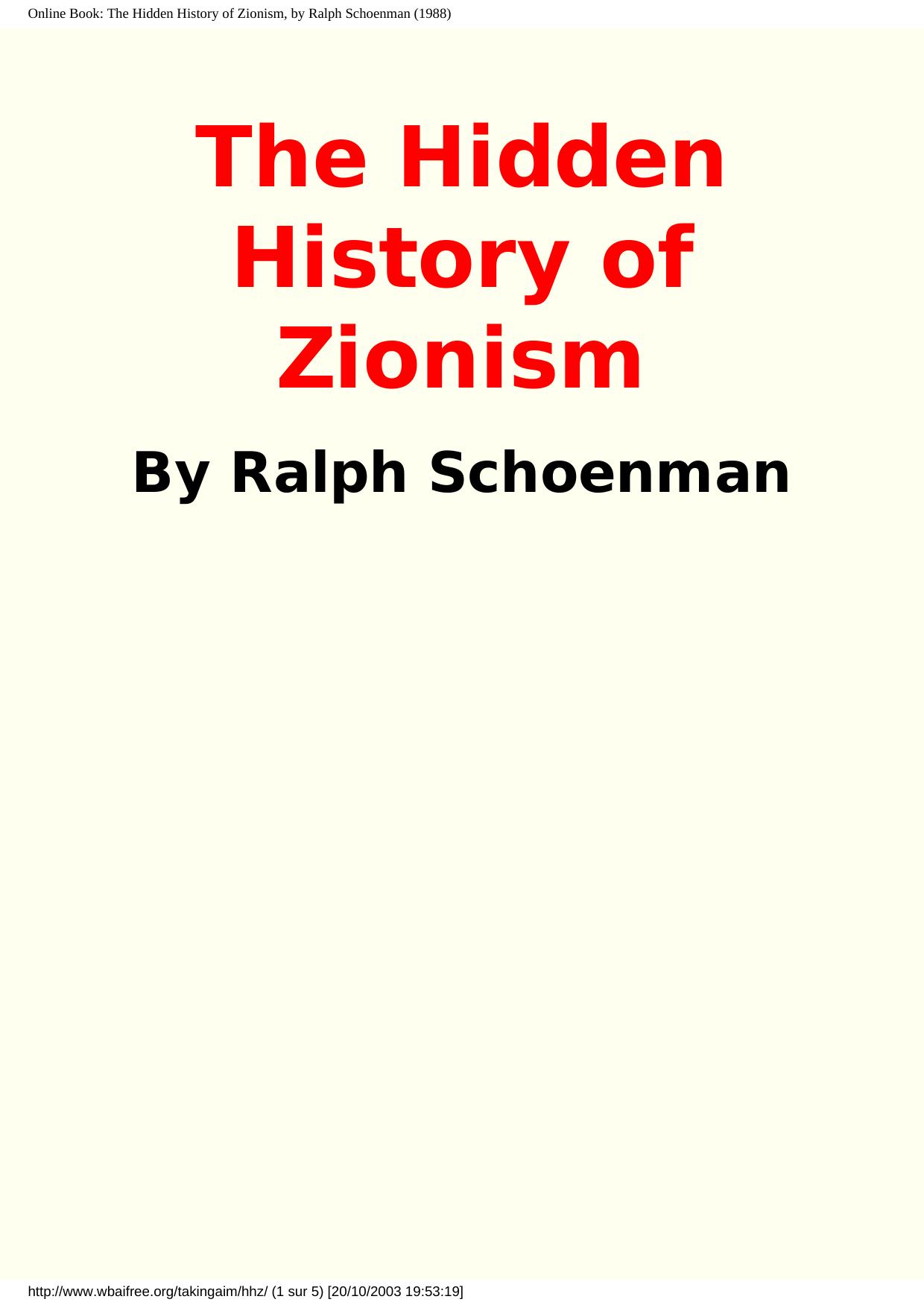 The Hidden History of Zionism by Ralph Schoenman
