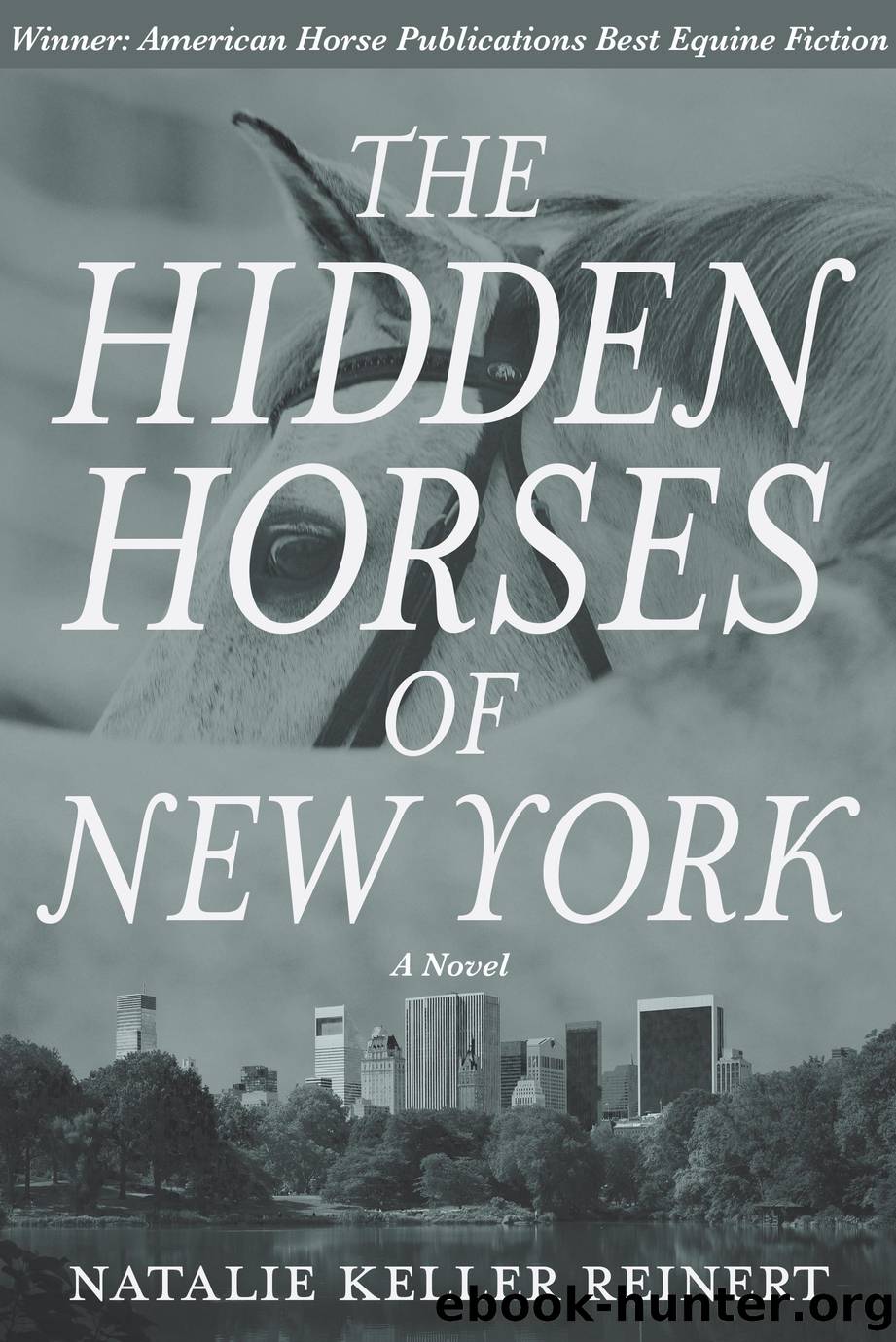 The Hidden Horses of New York by Natalie Keller Reinert