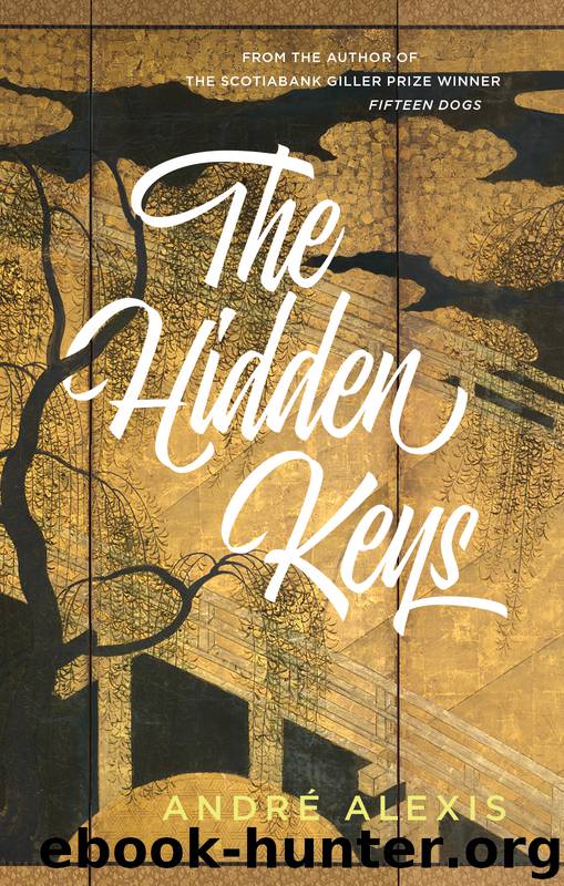 The Hidden Keys by André Alexis