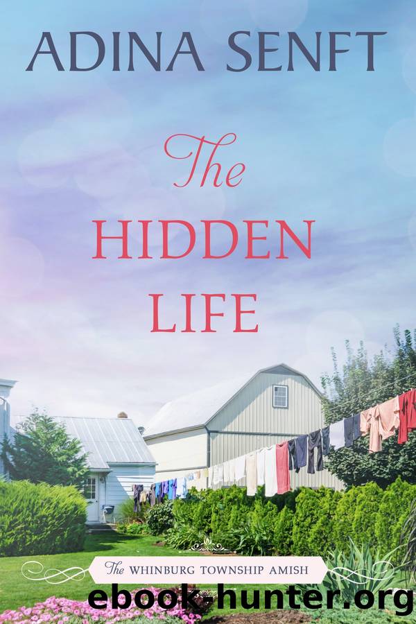 The Hidden Life by Adina Senft