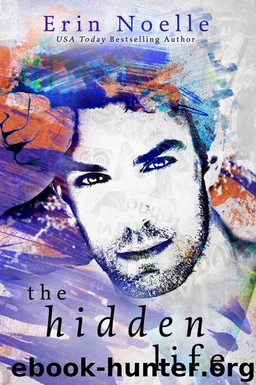The Hidden Life by Erin Noelle