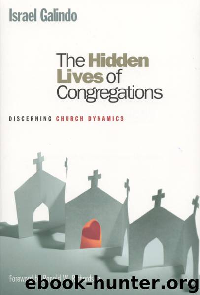 The Hidden Lives of Congregations by Israel Galindo