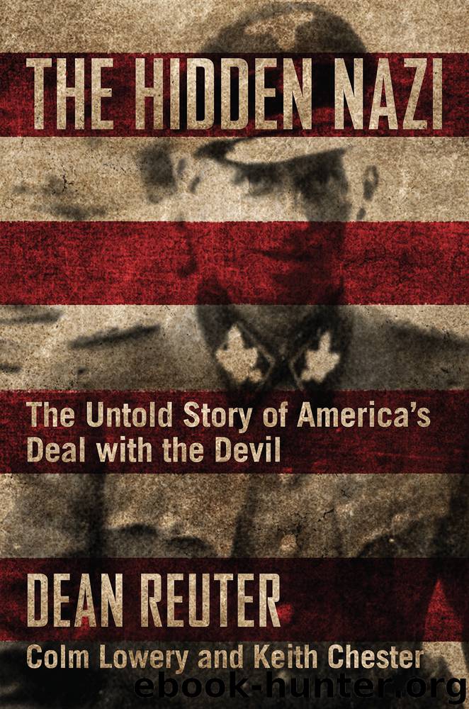 The Hidden Nazi by Dean Reuter