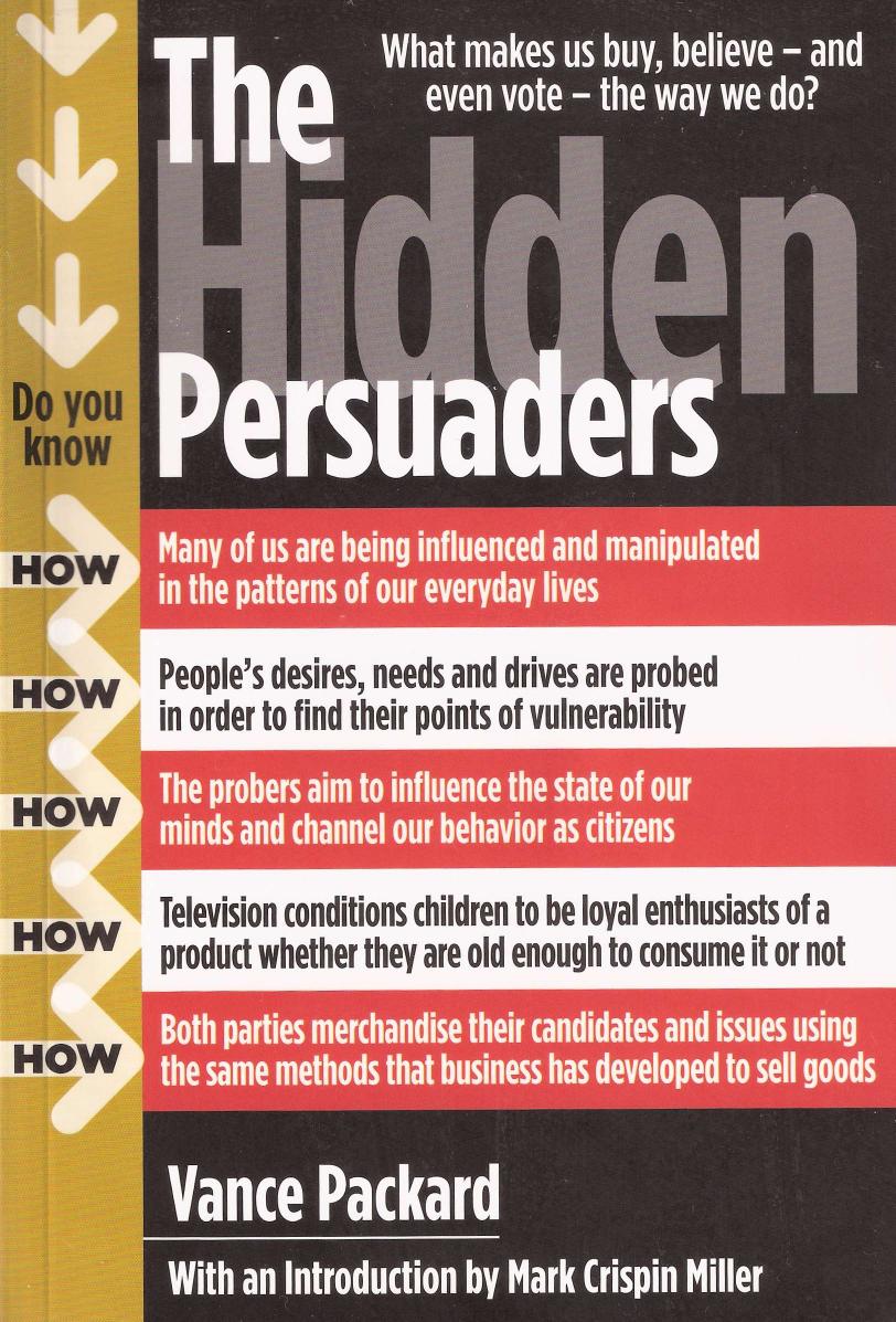 The Hidden Persuaders by Vance Packard