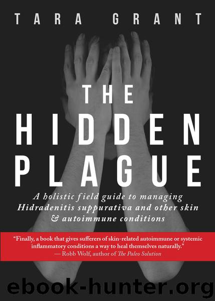 The Hidden Plague by Tara Grant