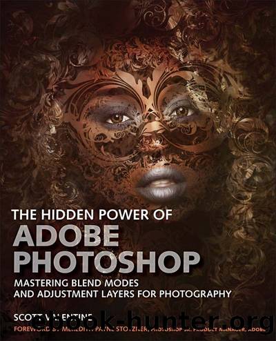 The Hidden Power of Adobe Photoshop by Scott Valentine